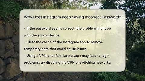 Why Does Instagram Keep Saying Incorrect Password? - Everyday-Networking