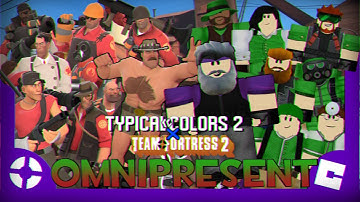 FNF Omnipresent (Noichi Remix) but TF2 and TC2 cover.