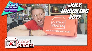 CLICK CRATES Unboxing JULY 2017