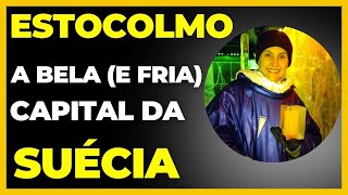 Conheça Estocolmo: a (bela e fria) capital da Suécia