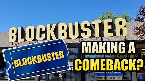 Will Blockbuster Video Make a Comeback?