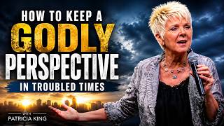 How to Keep a Godly Perspective in Troubled Times | Patricia King screenshot 3