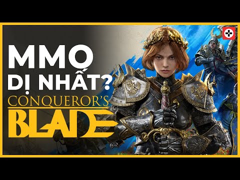 Video MMO dị nhất tôi từng chơi | Conqueror's Blade - youtube