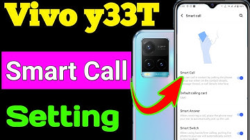 Vivo y33t Smart Call Setting | Vivo y33t Mobile Me Smart Call Setting On Kaise Kare