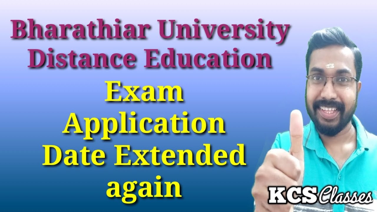 Bharathiar University Distance Education Exam Application Date Extended Bharathiar University Distance Education Exam Application Date Extended