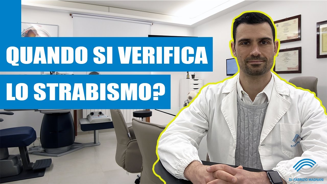 QUANDO SI VERIFICA LO STRABISMO? - Patologie invalidanti dell'allineamento oculare