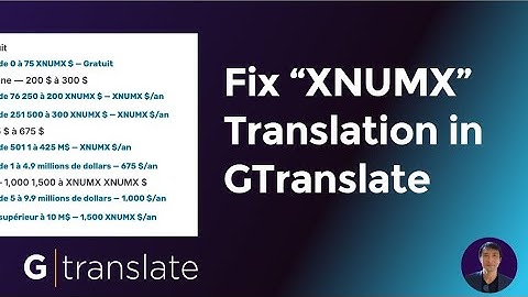 Fix “XNUMX” Translation Issue in GTranslate – How to Edit Numbers Using Block Editing