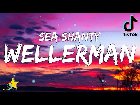 Sea Shanty - Wellerman (Lyrics) Soon may the wellerman come [Tiktok Song] | 3starz