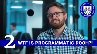 What is programmatic digital out-of-home 🎓Programmatic DOOH U buyer