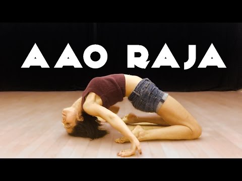 AAO RAJA | GABBAR IS BACK | YO YO HONEY SINGH | CHOREOGRAPHY
