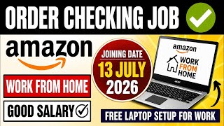 🔥Amazon - Work from Home | For July 2026 | 12th Pass Can Apply | Amazon Remote jobs 2026