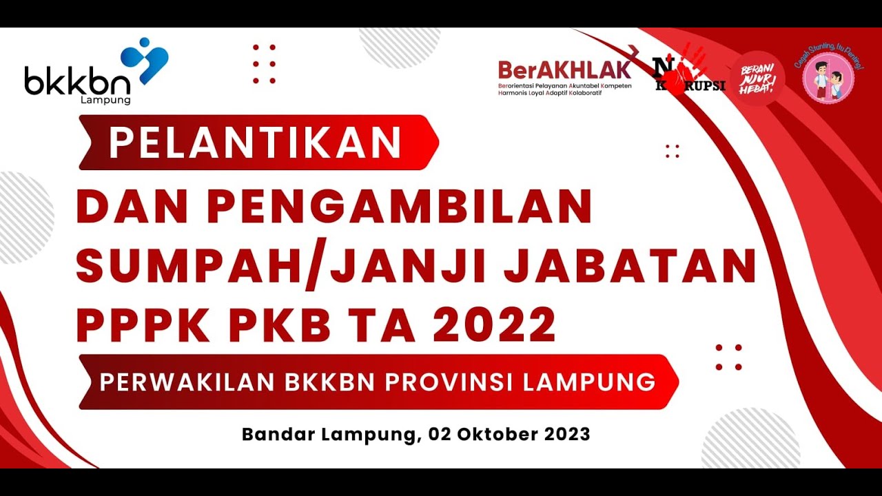Pelantikan dan Pengambilan Sumpah / Janji Jabatan PPPK TA 2022