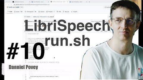 Dan Kaldi #10 LibriSpeech run.sh explained