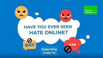 Helping children under 11 tackle online hate | Internet Matters