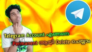 How to delete telegram account permanently | malayalam | 2020 |