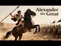 Alexander the Great: The Young King Who Conquered the World