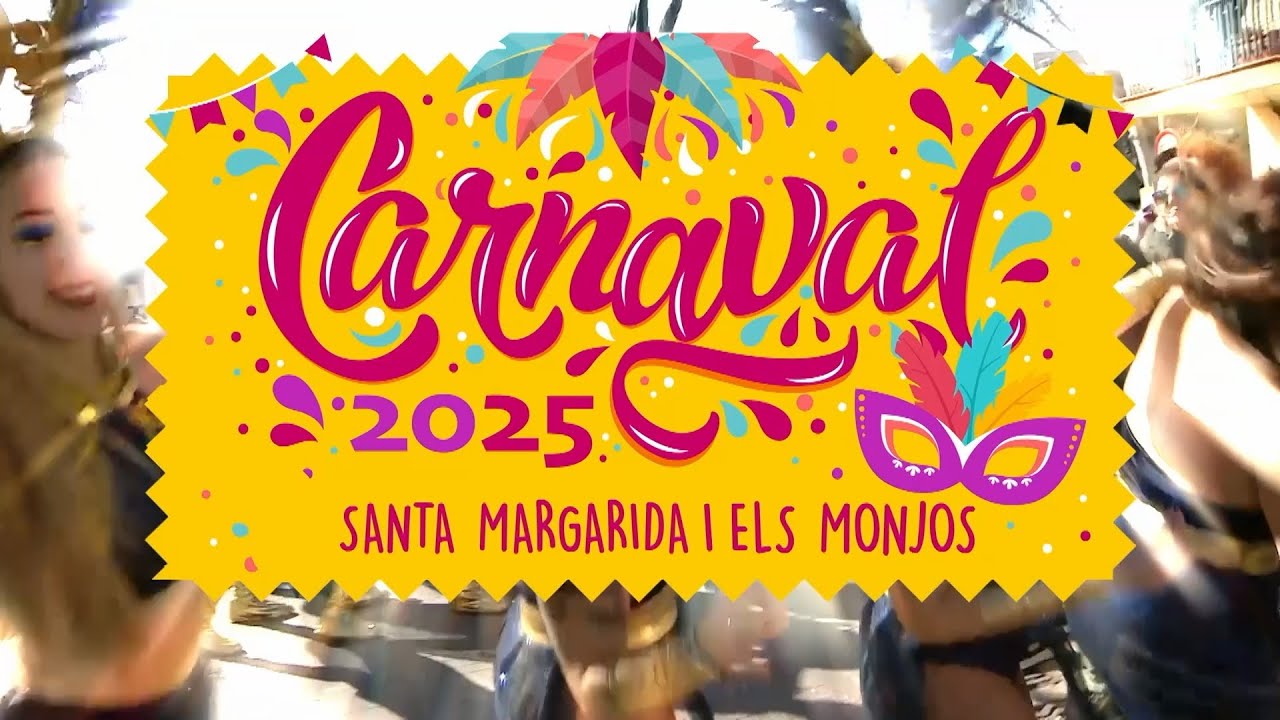 Rua de Carnaval Santa Margarida i Els Monjos 2025 - YouTube