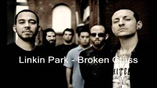 Watch Linkin Park Broken Glass video