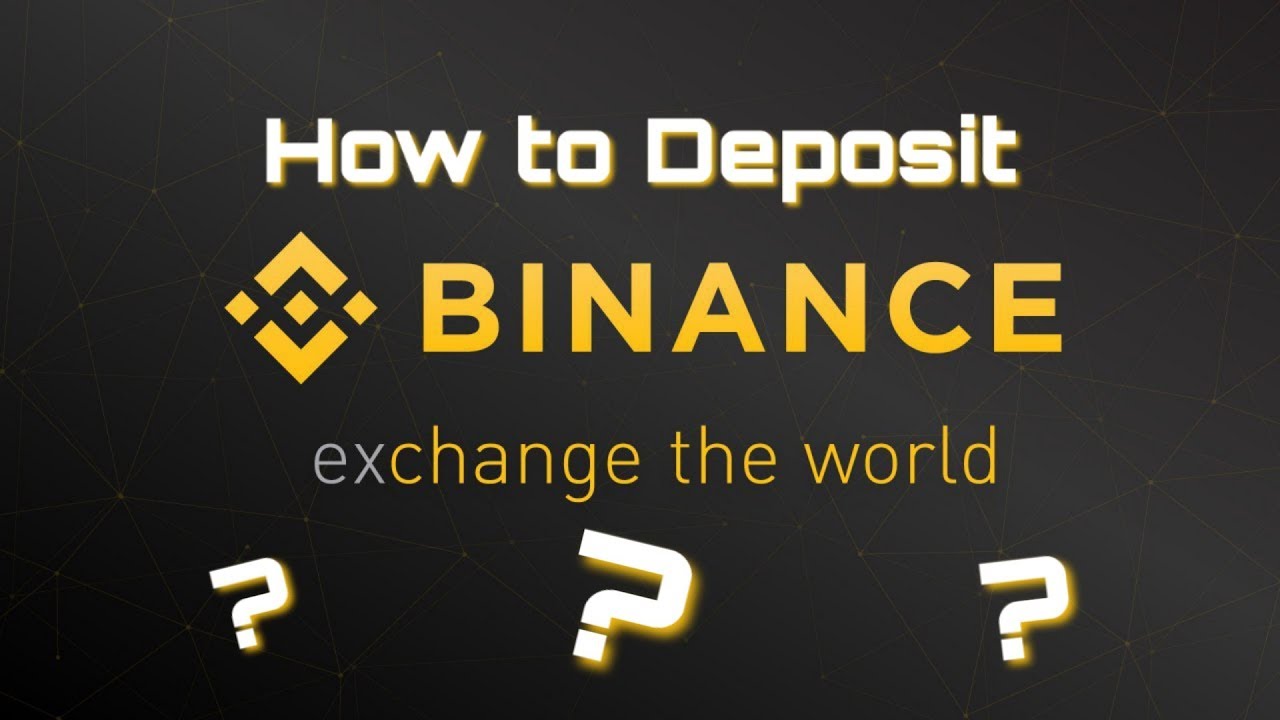 binance how to deposit