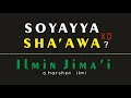 ILMIN JIMA I Soyayya Ko Sha Awa ILMIN JIMA I Soyayya Ko Sha Awa
