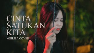 Meilisa Cover (Cinta Satukan Kita - Judika)