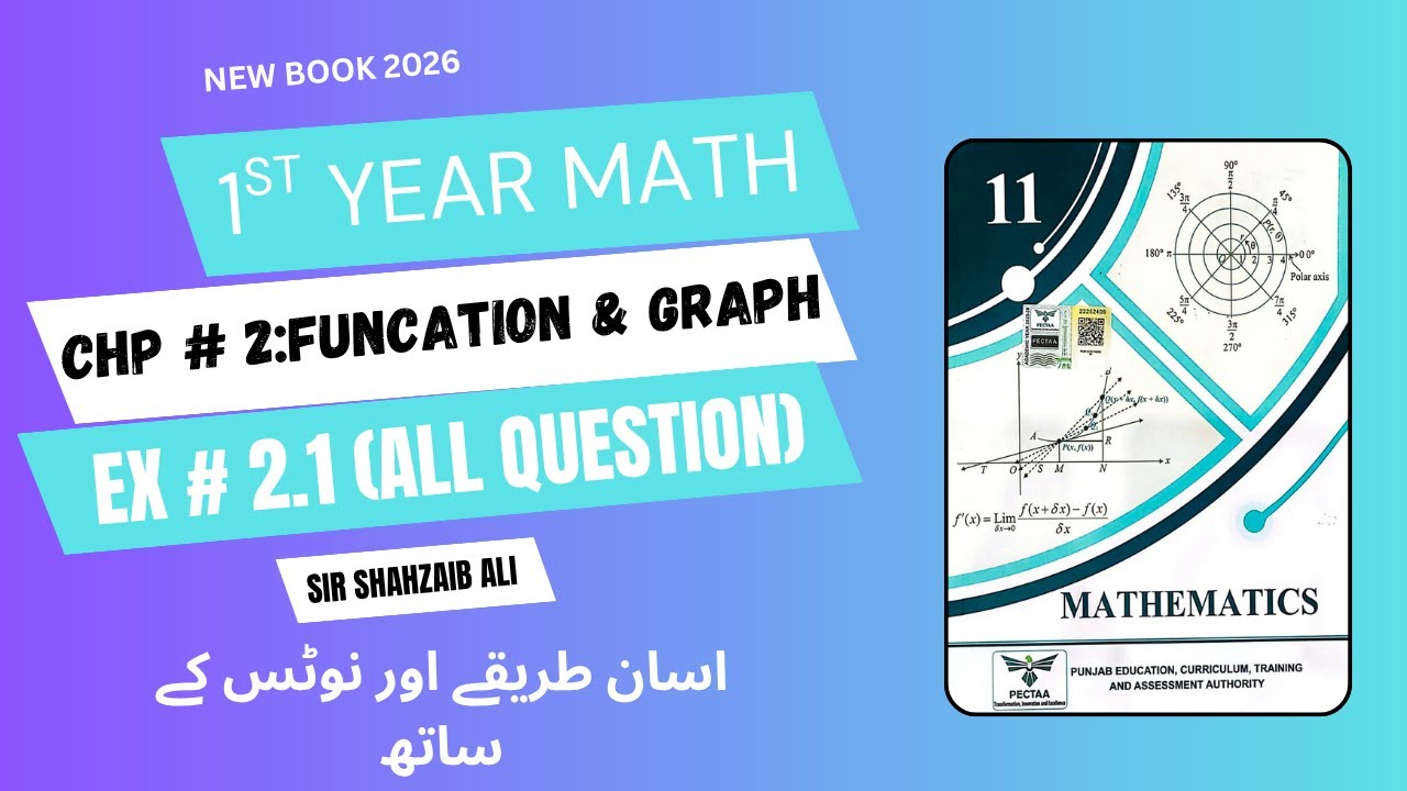 1st Year Math New Book 2025 Exercise 2.1 || PCTB Syllabus || Chapter 2 ...