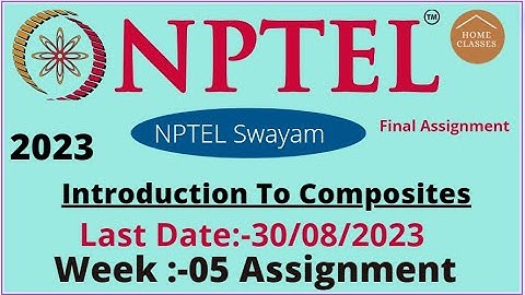 nptel// Introduction To Composites // week -05 // nptel // assignment 05