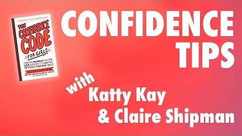 Confidence Tips w/ Katty Kay & Claire Shipman | TH...