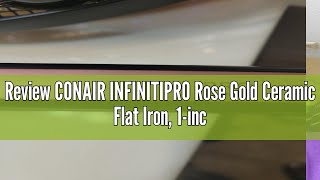 Review CONAIR INFINITIPRO Rose Gold Ceramic Flat Iron, 1-inch