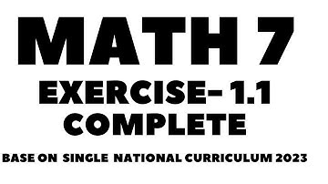 Exercise  1.1 Complete - 7th Class Math || Aftab Ahmad  Nasir