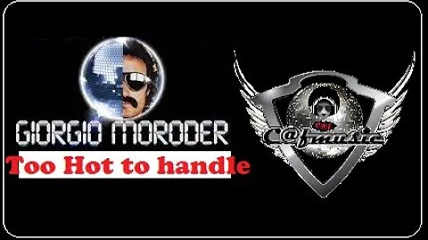 Giorgio Moroder 1977 Too Hot to handle