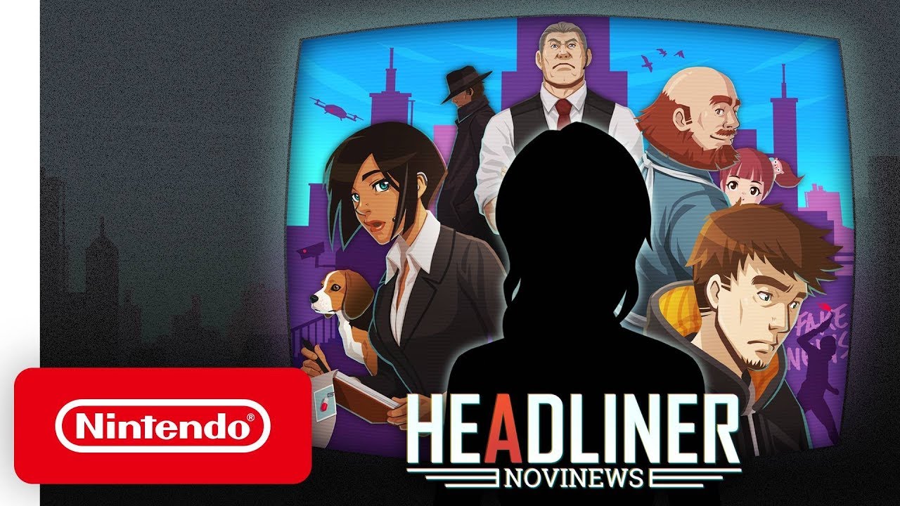Headliner NoviNews - Announcement Trailer - Nintendo Switch