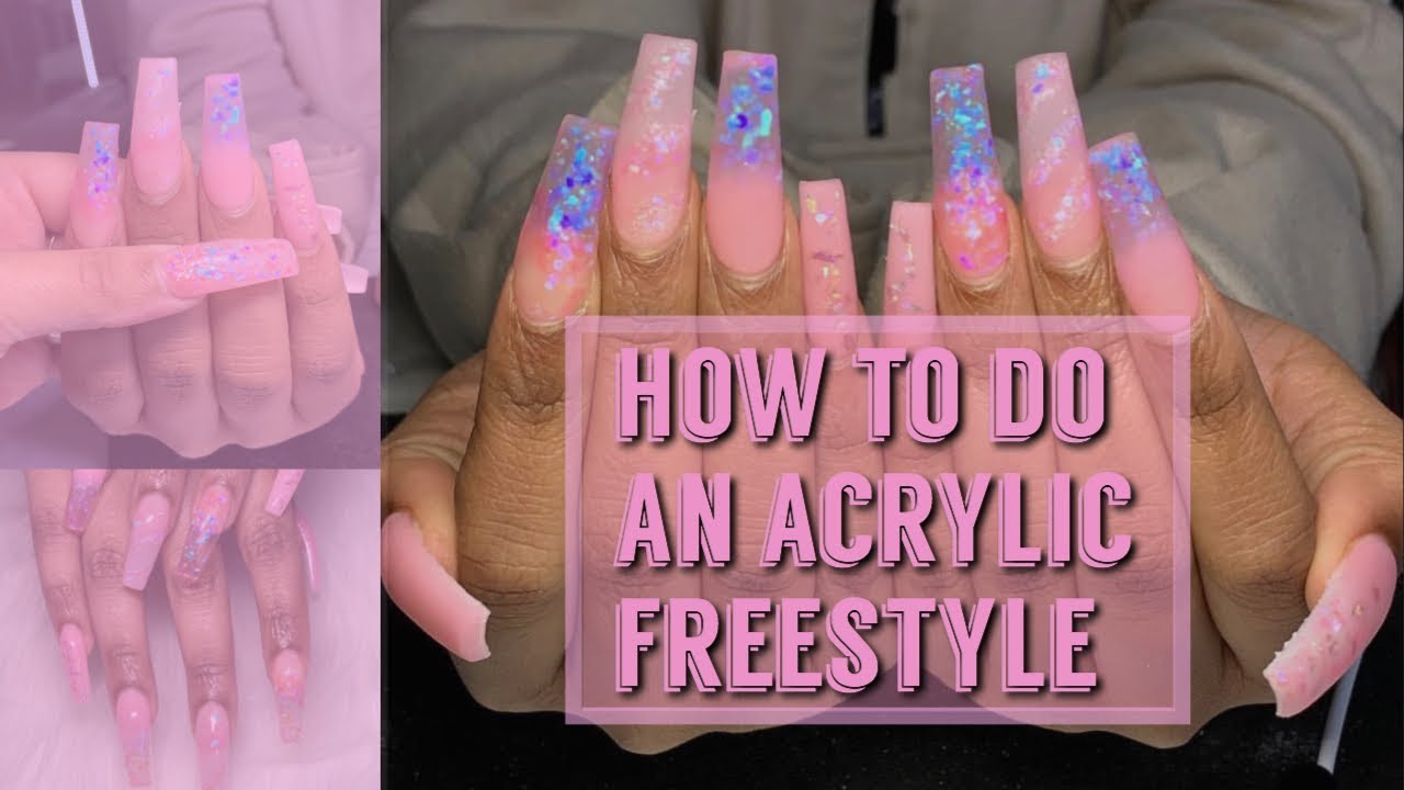 PINK SPARKLE | ACRYLIC NAILS FREESTYLE