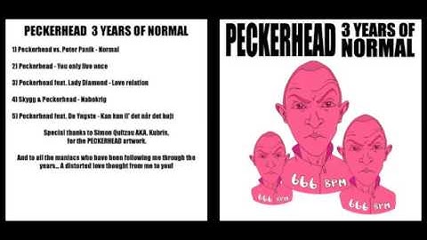 Peckerhead   You only live once