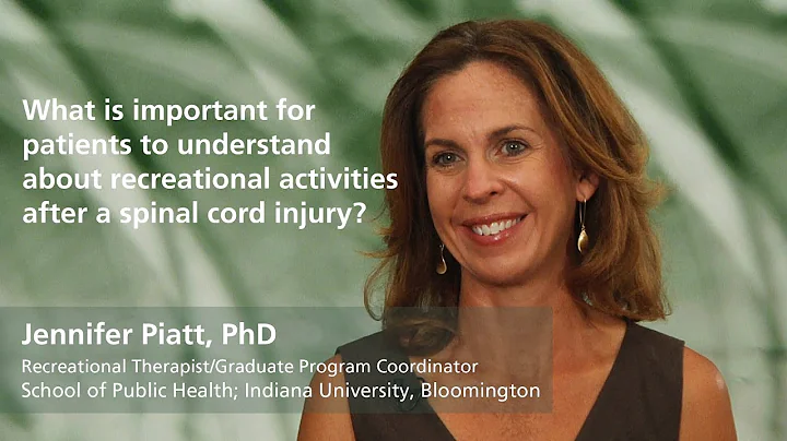 Jennifer Piatt, PhD: What's important for SCI pati...