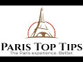 An introduction to Paris Top Tips