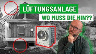 Sollte die Lüftungsanlage im Dach oder Keller stehen? | Energieberater klärt auf