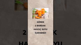 Günde 2 Bardak Havuç Suyu İçerseniz