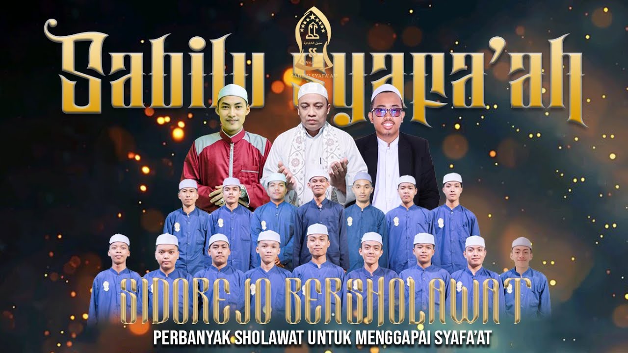 SIDOREJO BERSHOLAWAT BERSAMA SABILU SYAFA'AH