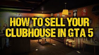 How can you sell your clubhouse in gta 5? house, flat or property?
subscribe here to be the best ► http://bit.ly/subwhoever this vid...