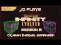 Crushin Thermal Expansion - FTB Infinity Evolved Expert Let's Play E.09