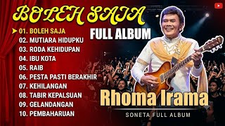 RHOMA IRAMA - BOLEH SAJA [FULL ALBUM SONETA]