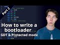 OS development 101 - How to make a bootloader part 2 - Protected Mode