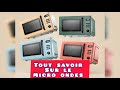 Tout savoir sur les micro-ondes : Guide complet