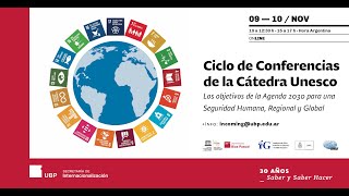 DIA 2 2DA PARTE Ciclo de Conferencias de la Cátedra UNESCO