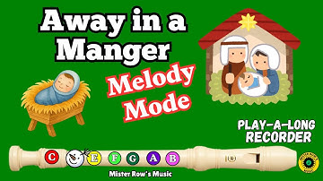 AWAY IN A MANGER | CHRISTMAS RECORDER | Level 5 - recorder melody  #christmassongs