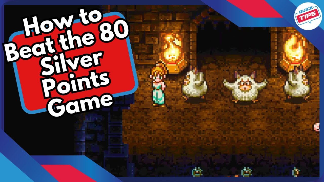 How to Beat the 80 Silver Points Game in Chrono Trigger