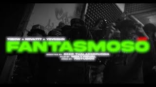 FANTASMOSO REMIX - 70BOW x YOVNGHN X NOVA777 (VIDEO OFICIAL)