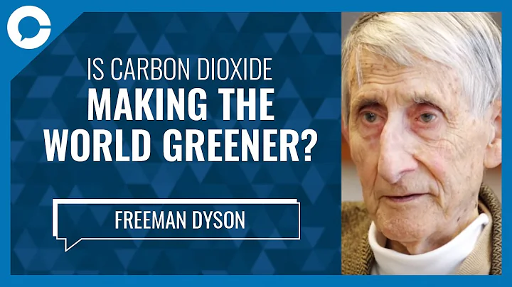 Carbon Dioxide is Making The World Greener (w/ Fre...
