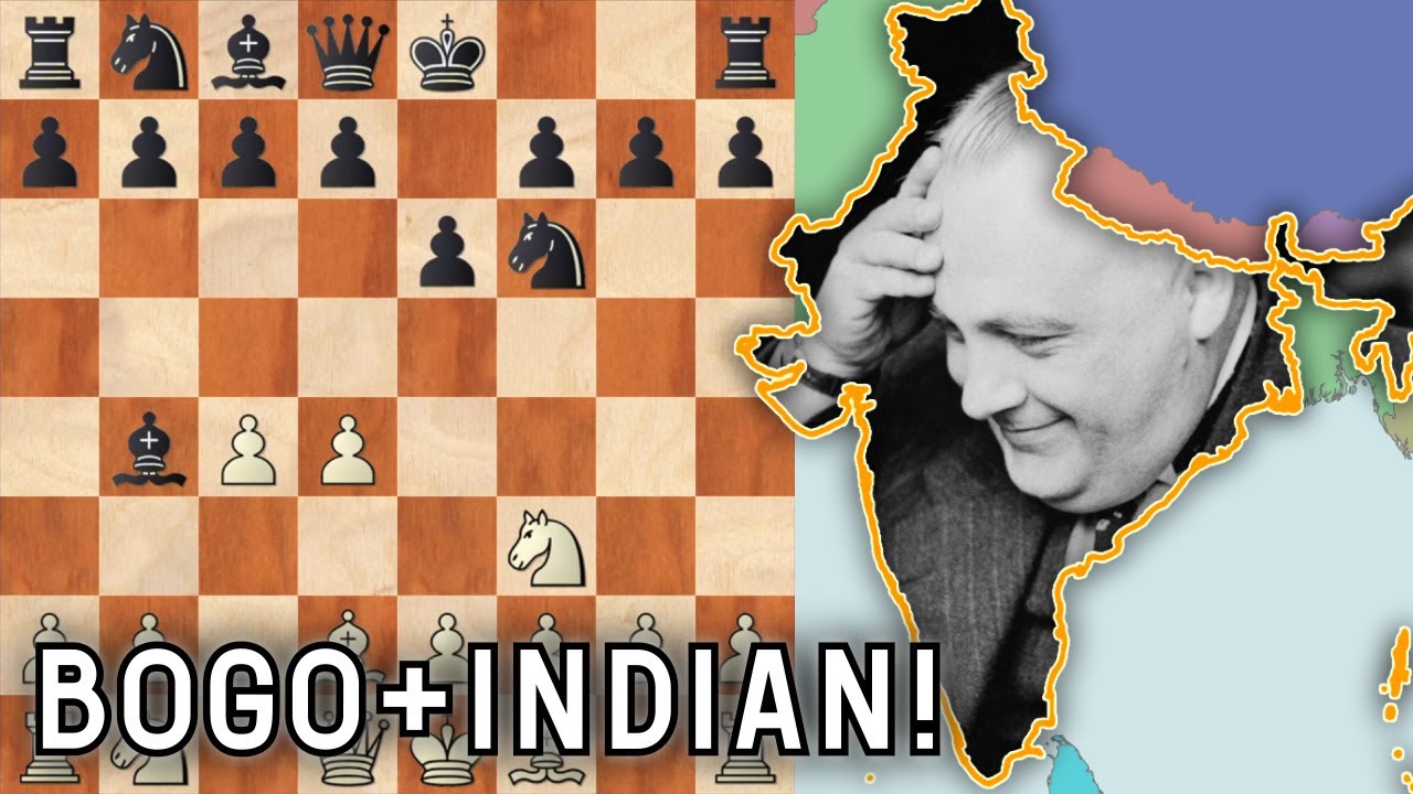 Just play this against...The BogoIndian Defense